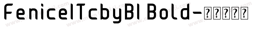 FeniceITcbyBI Bold字体转换